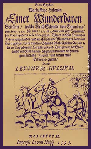 Portada libro Ulrico Schmidl. [Grabados, detalle] Hulsius Levinus (Editor) (1546-1606). Nuremberg. Schmidl, Ulrico (Cronista, Soldado, Viajero). (1510-1580). 
﻿