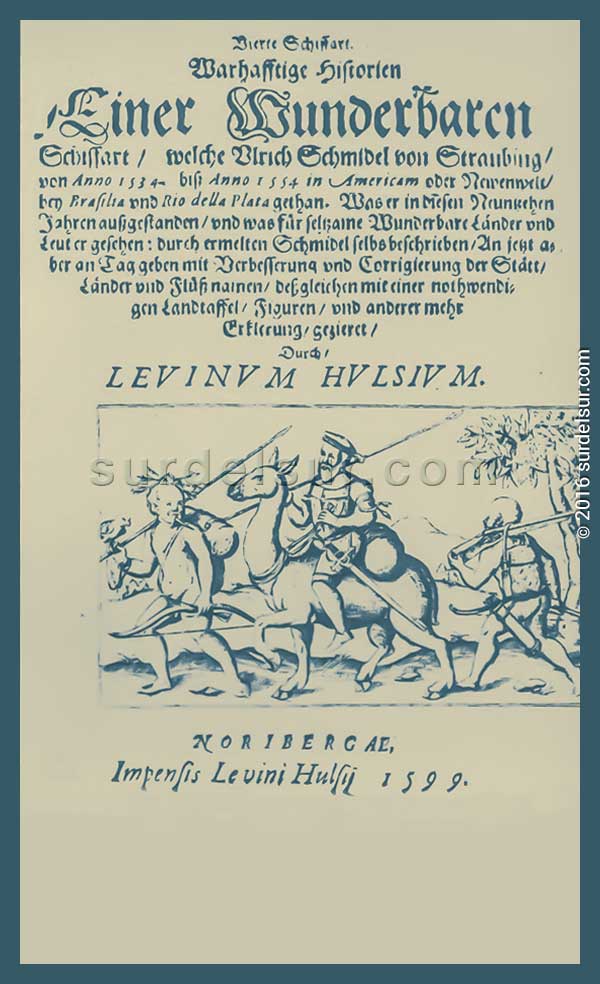 Portada de Viaje al Río de la Plata de Ulrico Schmidl en la edición de Levinus Ulsius de 1599