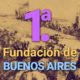 Primera fundación de Buenos Aires