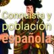 Conquista y población española