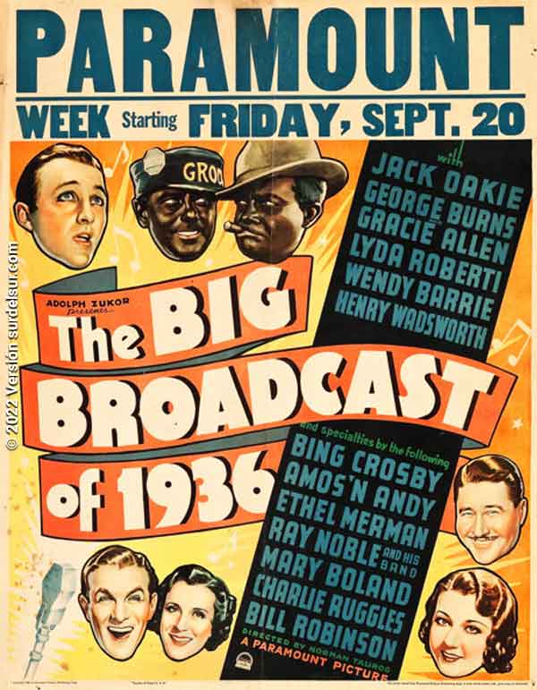 The Big Broadcast of 1936. Afiche del estrenó en Estados Unidos El film se conoció en latinoamérica como Cazadores de Estrellas.